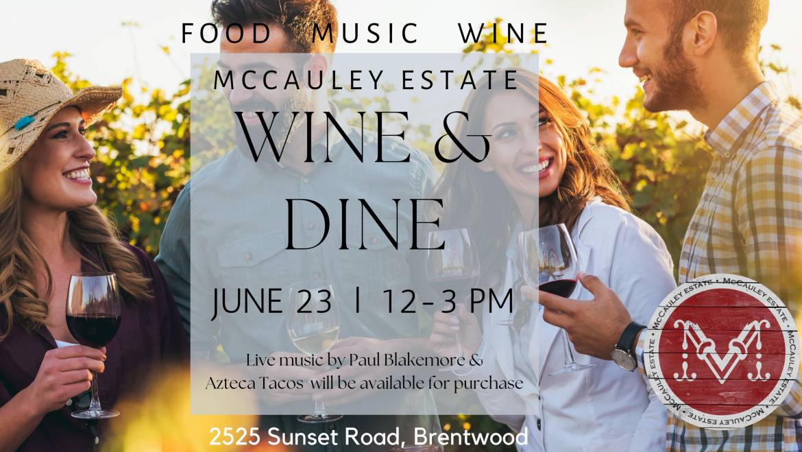 McCauley Estate Vineyards Wine & Dine