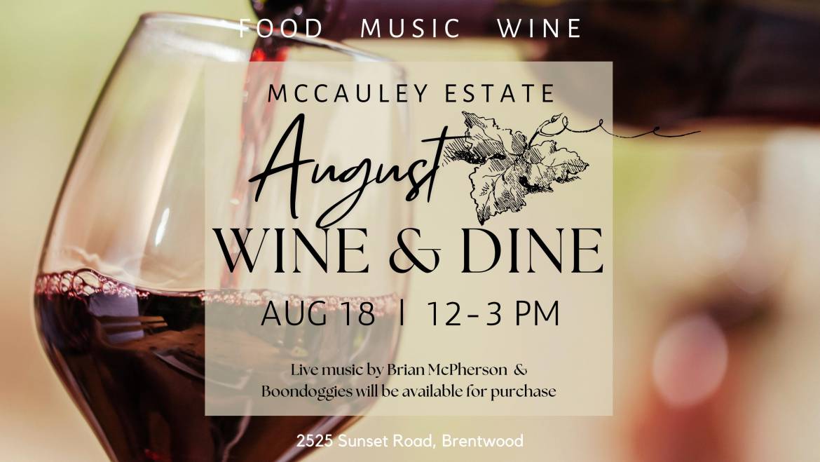 McCauley Estate Vineyards Wine & Dine