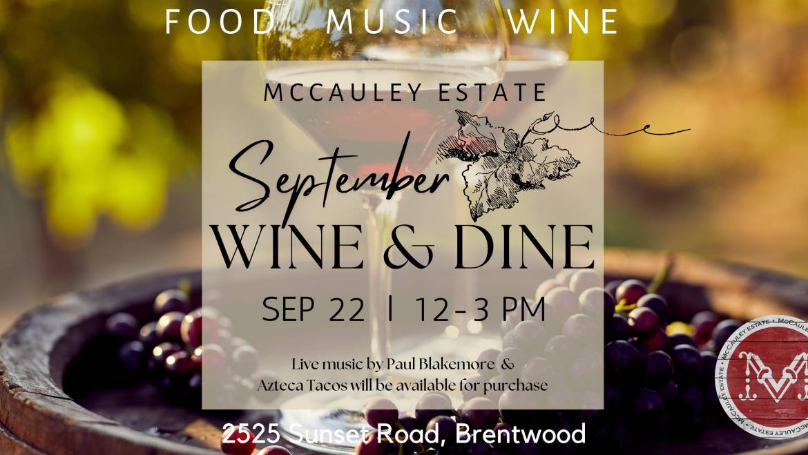 McCauley Estate Vineyards Wine & Dine