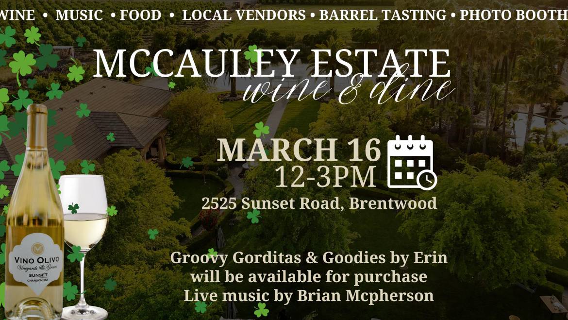 McCauley Estate Vineyards Wine & Dine + 1st Quarter Pick Up