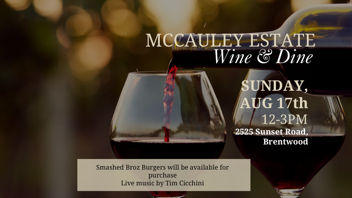 McCauley Estate Vineyards Wine & Dine