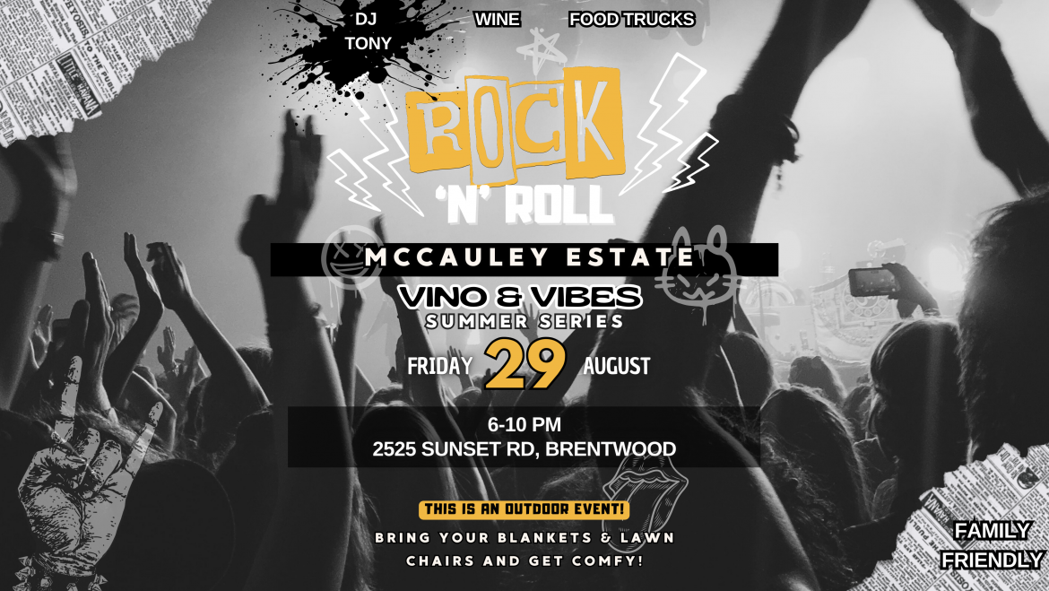 Vino & Vibes Rock & Roll Night at McCauley Estate Vineyards