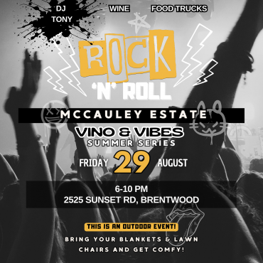 Vino & Vibes Rock & Roll Night at McCauley Estate Vineyards