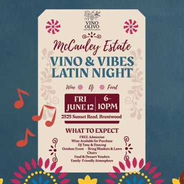 McCauley Estate Vineyards: Vino & Vibes – Latin Night